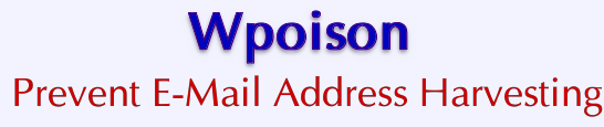 VPS v2: Wpoison: Prevent E-Mail Address Harvesting