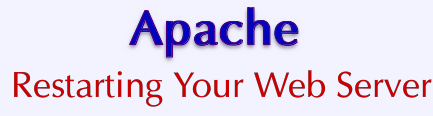 VPS v2: Apache: Restarting Your Web Server