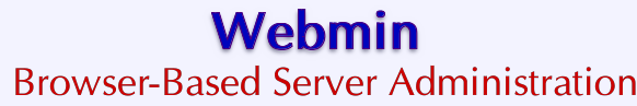 VPS v2: Webmin: Browser-Based Server Administration